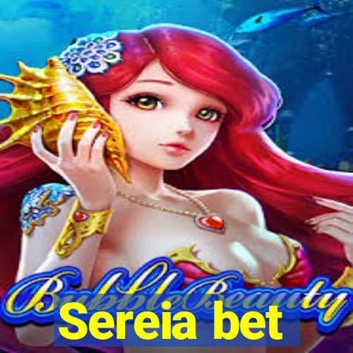 Sereia bet